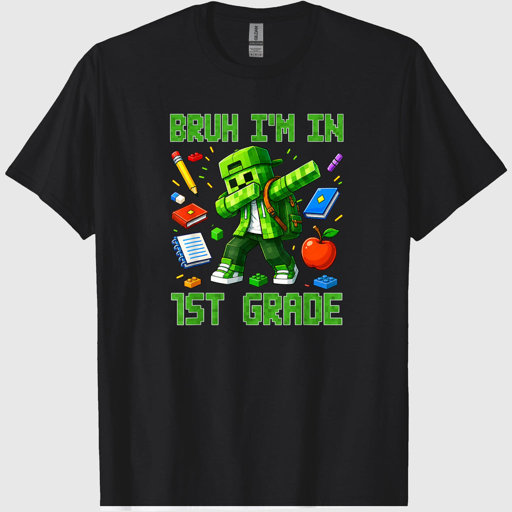 Bruh I'm in 1st Grade Dabbing Boys Kids Gamer Back to School T-Shirt