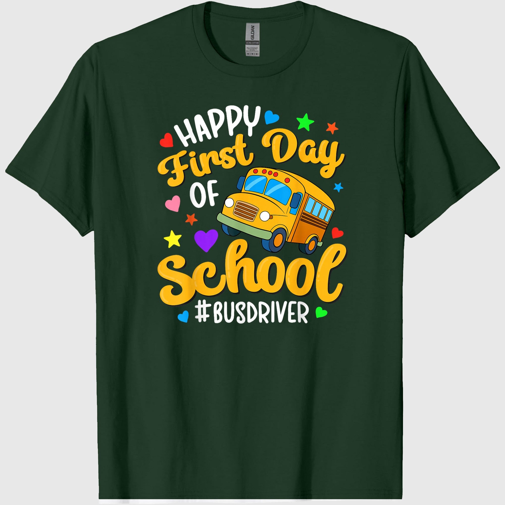 Happy First Day of School Bus Driver Back to School T-Shirt